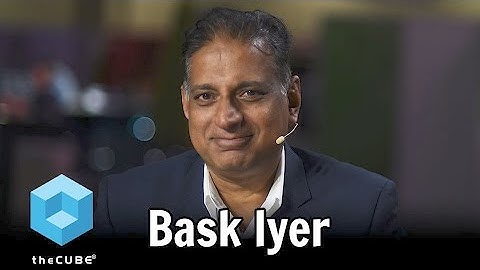 Bask Iyer, VMware | VMworld 2016