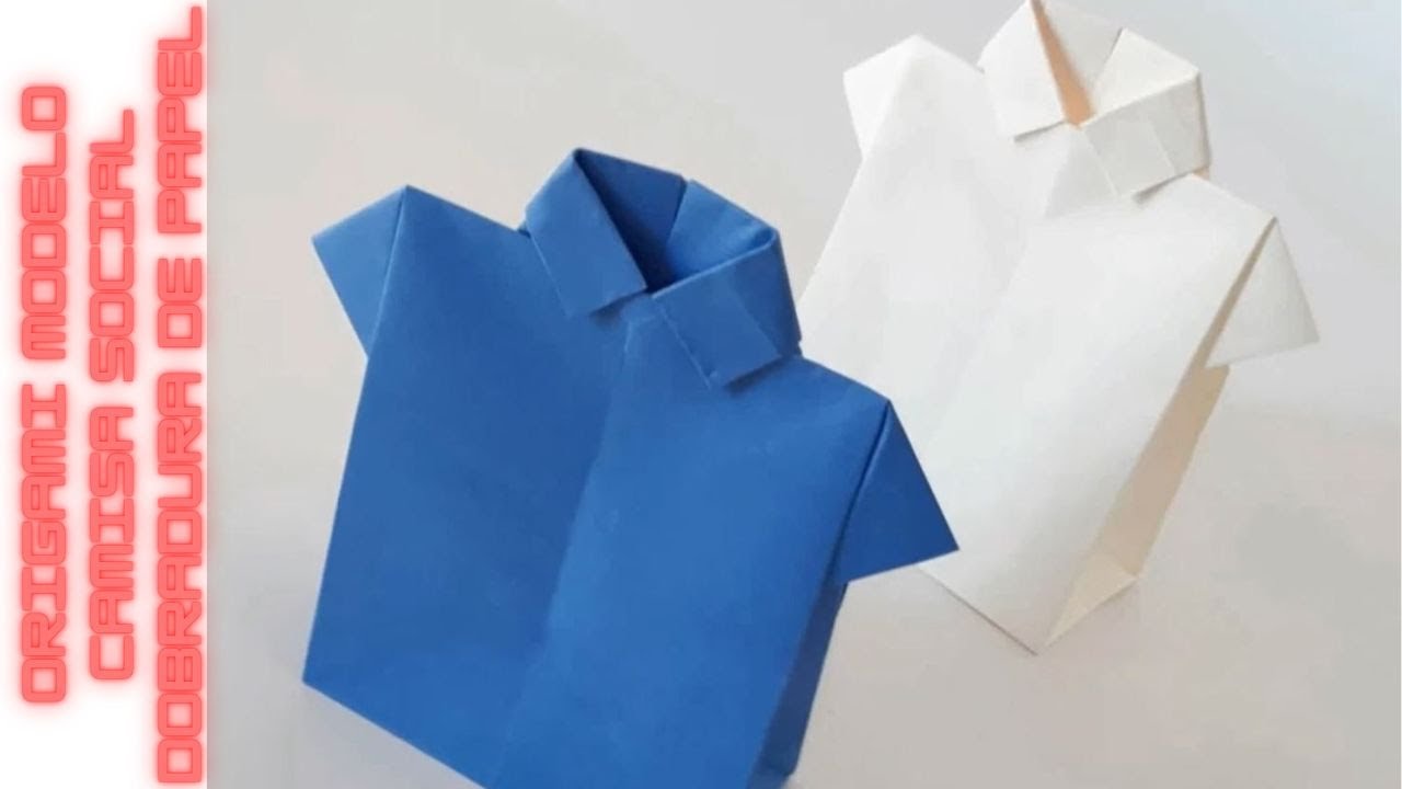 Origami Modelo Camisa Social Dobradura de Papel - YouTube