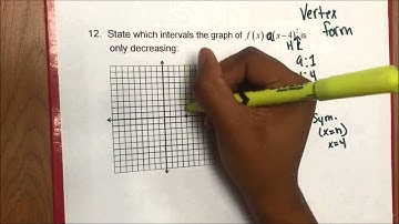 Algebra 2 Increasing/Decreasing Intervals