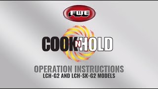 Operation Instructions for LCH-G2 and LCH-SK-G2 Models