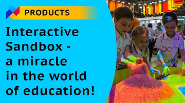 Interactive Sandbox - A miracle in the world of education!