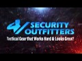 For when shtf choose securityoutfitterscom