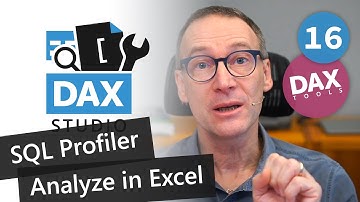 DAX Tools - DAX Studio 16 – SQL Profiler and Analyze in Excel