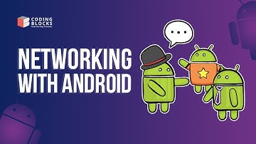 Learn Networking with Android | Introduction to Android Networking | Coding Blocks