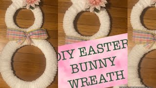 DOLLAR TREE EASTER BUNNY WREATH🐰EASTER BUNNY WREATH MADE WITH SIMPLE MATERIALS🏵