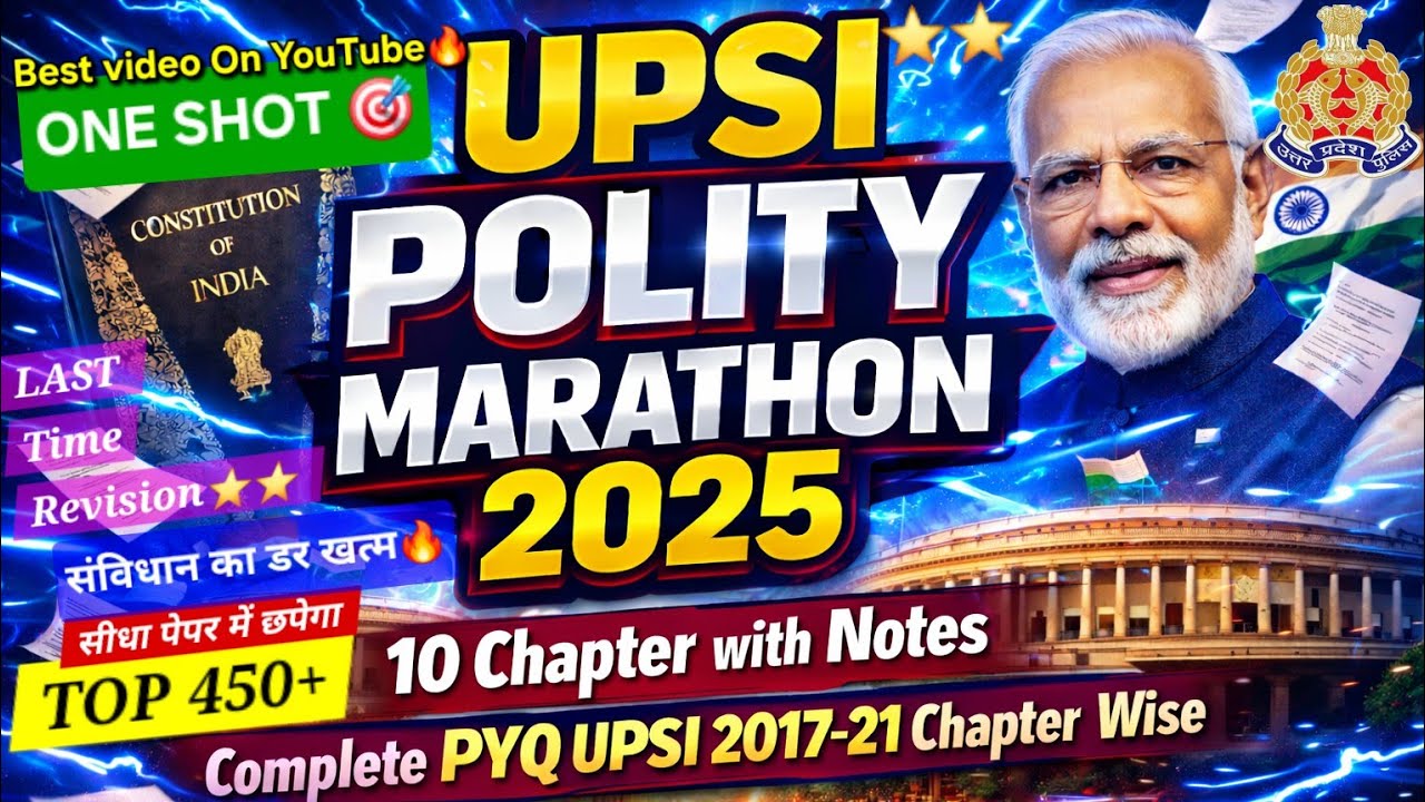 ⭐️⭐️UPSI POLITY Mairathan Class 2025🔥ONE SHOT🎯 10 Chapter 