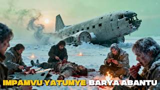 KURYA UMURAMBO KUGIRA NGO UBEHO - Ibyabaye mu mpanuka ya Andes