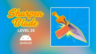 Sharpen Blade 2020 - GamePlay on android screenshot 5