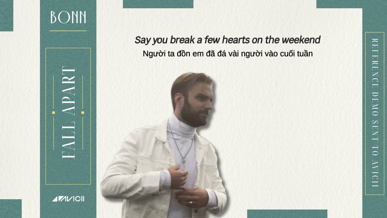 Bonn - Fall Apart ( Reference Demo Sent To Avicii )