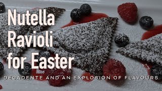 Nutella Ravioli Decadent Chocolate Pasta An Explosion Of Flavours For Easter 2021