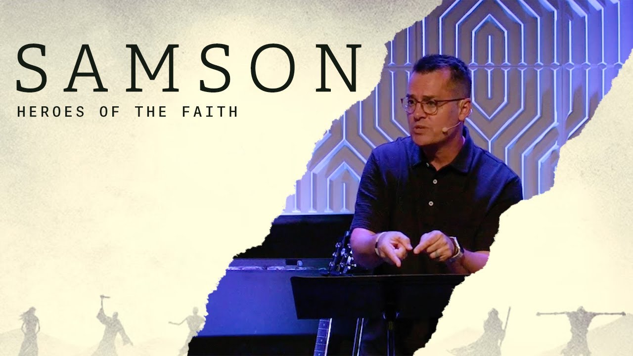 (FOR) 06.16.24 - HEROES OF THE FAITH (SAMSON) - YouTube