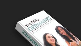 The Two Germaines A Novella