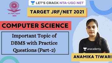 Important Topic of DBMS with Questions (Part-2) | Computer Science | Target NTA-UGC NET Paper-2 2020