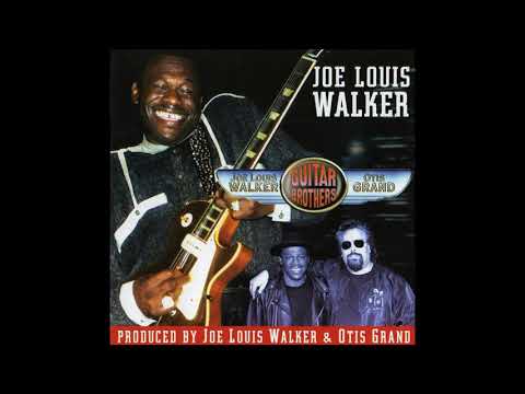 Joe Louis Walker - Rude Women