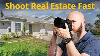 Fastest Way to Shoot High Quality Real Estate Photos