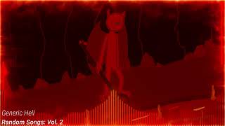 Generic Hell {Random Songs: Vol. 2}