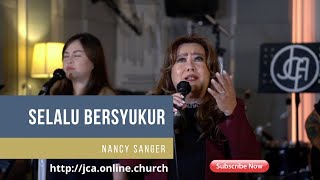 JcA church gsja - Worship | Selalu Bersyukur (cover) | Nancy Sanger | 21 Juni 2020 | #onlinejca