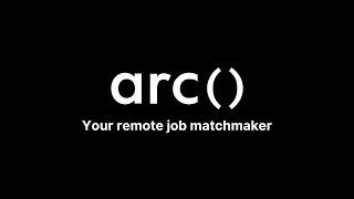 Your Remote Job Matchmaker | Arc.dev