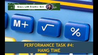 Famous Guide to Performance Task 4 - Hang Time Wealth