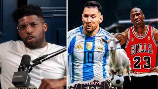 Lionel Messi is the greatest of all time in any sports event over Michael Jordan! - Emmanuel Acho