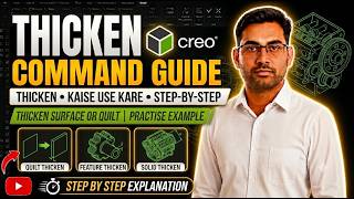 Thicken Command in Creo | How to Create Thicken Feature Step by Step (Practice Example)