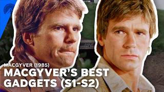 MacGyver | Best Contraptions from the First Two Seasons | Paramount 