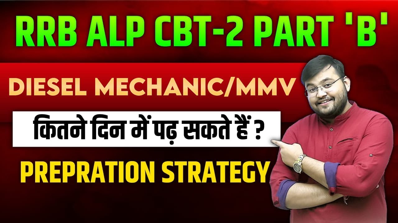 rrb-alp-cbt-2-part-b-diesel-mechanic-mmv-best-preparation-strategy