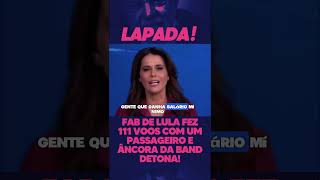 🛑ÂNACORA DA BAND DETONA FAB DE LULA FEZ 111 VOOS, INSS O CAOS! #shorts #politica #noticias