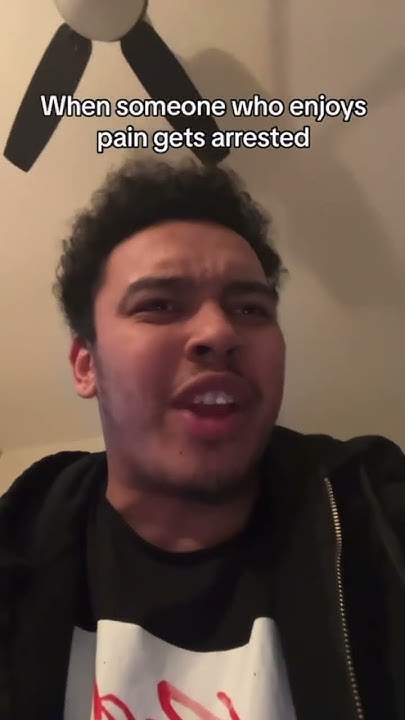 when-someone-who-enjoys-pain-gets-arrested-youtube