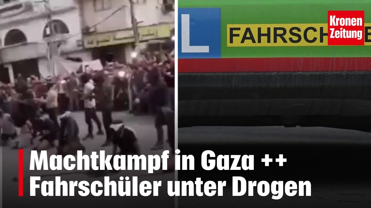 Machtkampf in Gaza ++ Fahrschüler unter Drogen | krone.tv NEWS SHOW