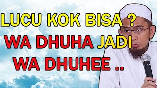 ANEH !!! JARANG TERDENGAR BACA WA DHUHEE Ustadz Adi Hidayat, Lc MA Pustaka Kajian Bersama