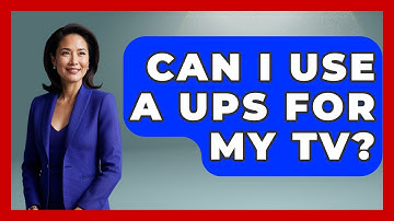 Can I Use A UPS For My TV? - Your Computer Companion