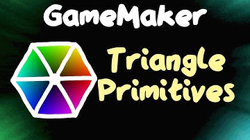 Triangle Primitive Types - GameMaker Tutorial