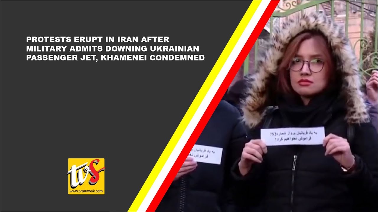 Protests Erupt In Iran After Military Admits Downing Ukrainian ...