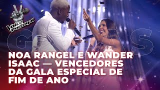 Noa Rangel e Wander Isaac - Vencedores da Gala Especial de Fim de Ano | The Voice Portugal