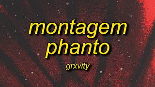 MONTAGEM PHANTO (Super Slowed)