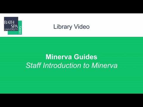 Minerva Guides: Staff Introduction to Minerva