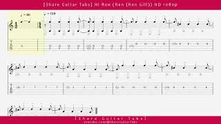 [Share Guitar Tabs] Hi Ren (Ren (Ren Gill)) HD 1080p