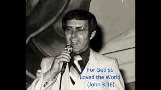 Jack Veazey (Baritono de los King's Heralds) cantando John 3:16