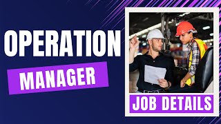 Operations Manager Job Description Explained | Roles, Responsibilities, Skills & Career Growth