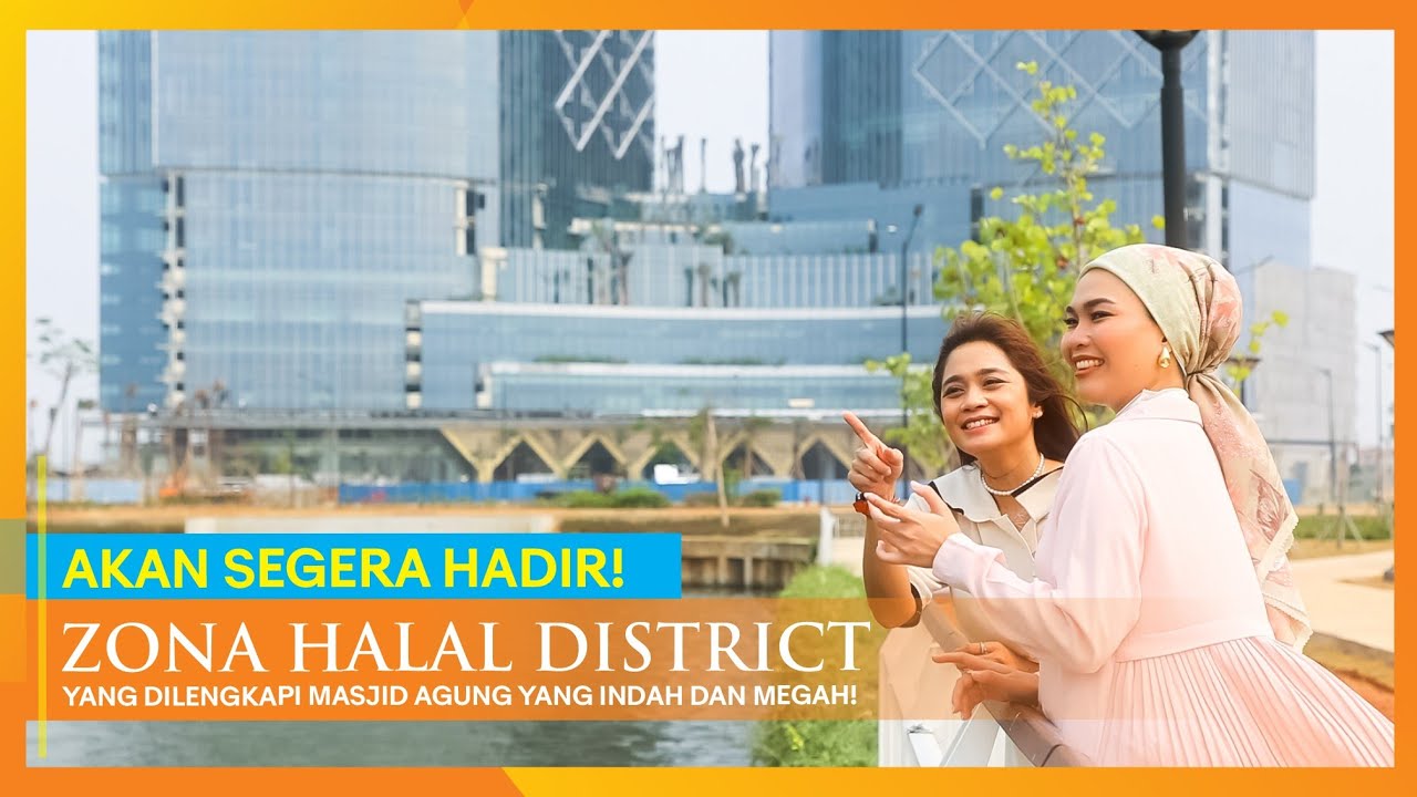 Akan Segera Hadir Zona Halal District Yang Dilengkapi Masjid Agung Yang ...