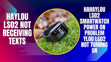 Haylou LS02 Not Receiving Texts & Smartwatch Power on Problem | How to Fix