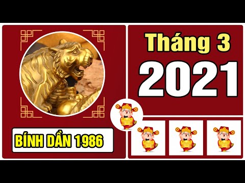 Video Tử Vi Tuổi Bính Dần 1986 Tháng 3 Âm Lịch Năm 2021 -... - youtube