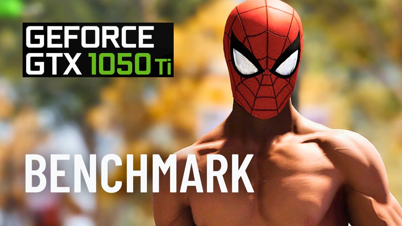 Marvel’s Spider-Man Remastered Benchmark on GTX 1050 Ti + i5 7400 - All Settings Tested