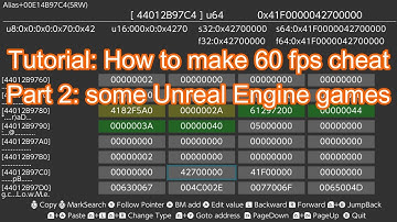 Tutorial:How to make 60 fps cheat Part 2: some Unreal Engine games