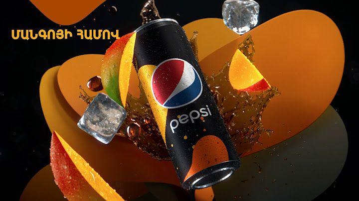 Փորձի՛ր Նոր Pepsi Մանգոն  🤤
