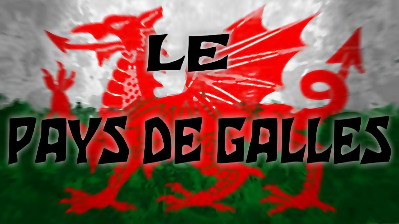 l-histoire-du-pays-de-galles-youtube
