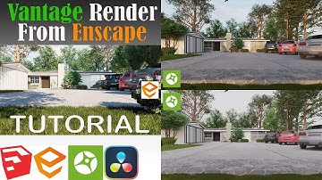 HOW TO MAKE VANTAGE RENDER FROM ENSCAPE.
