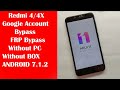 Redmi 4/4X Google Account/FRP Bypass 2020 |Fix YouTube Update ANDROID 7.1.2 Without PC