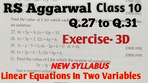✔Exercise 3D RS Aggarwal Solutions |Class 10 Maths |Q.27 to Q.31 | Linear Equations in Two Variables